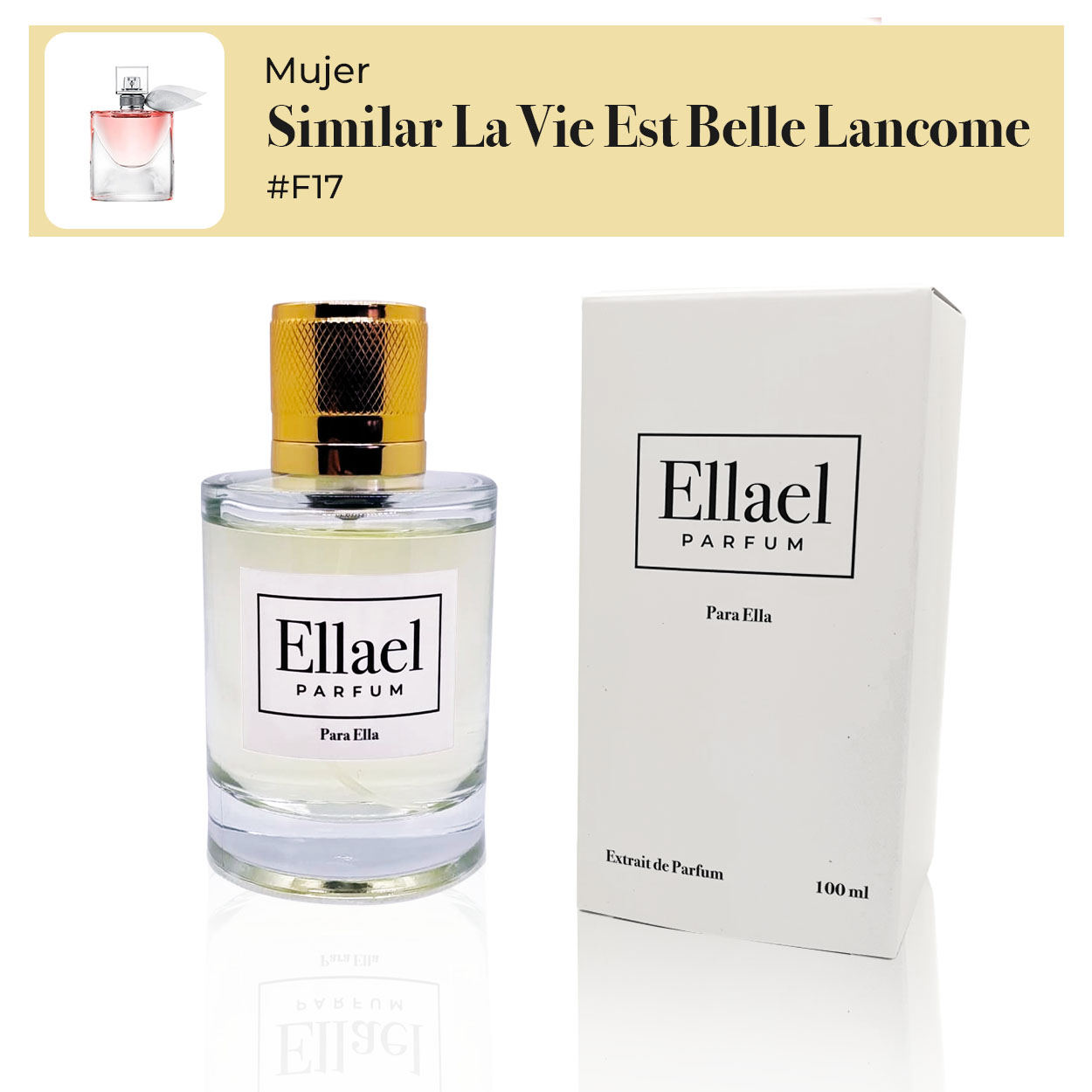 Inspirado en La Vie Est Belle Lancome F#17